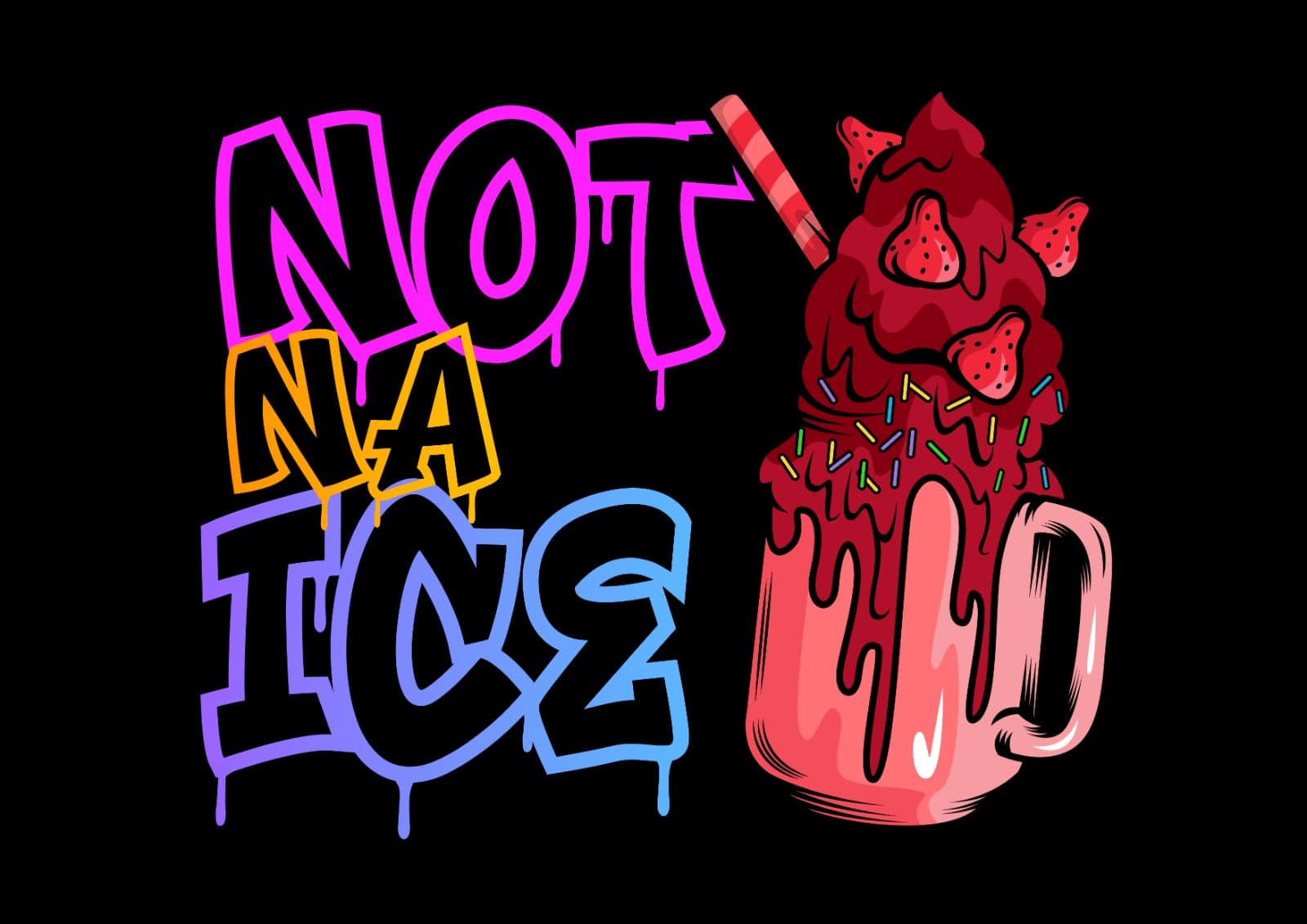 Not Na Ice wordmark in colourful graffiti lettering beside an illustrated strawberry milkshake overflowing its glass.